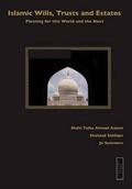 Azami / Siddiqui / Summers |  Islamic Wills, Trusts and Estates | Buch |  Sack Fachmedien