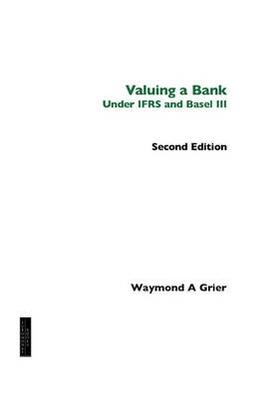 Grier |  Valuing a Bank Under IFRS and Basel III | Buch |  Sack Fachmedien