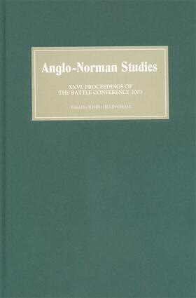 Gillingham |  Anglo-Norman Studies XXVI | Buch |  Sack Fachmedien