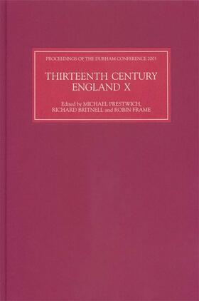 Prestwich / Britnell / Frame |  Thirteenth Century England X | Buch |  Sack Fachmedien