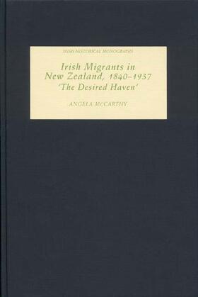 McCarthy |  Irish Migrants in New Zealand, 1840-1937 | Buch |  Sack Fachmedien