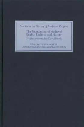 Hoskin / Brooke / Dobson |  The Foundations of Medieval English Ecclesiastical History | Buch |  Sack Fachmedien