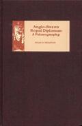 Thompson |  Anglo-Saxon Royal Diplomas: A Palaeography | Buch |  Sack Fachmedien
