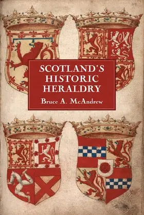 McAndrew | Scotland's Historic Heraldry | Buch | 978-1-84383-261-4 | www.sack.de