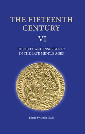 Clark | The Fifteenth Century VI | Buch | 978-1-84383-270-6 | sack.de