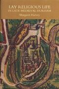 Harvey |  Lay Religious Life in Late Medieval Durham | Buch |  Sack Fachmedien
