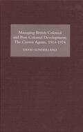 Sunderland |  Managing British Colonial and Post-Colonial Development | Buch |  Sack Fachmedien