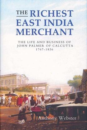 Webster | The Richest East India Merchant | Buch | 978-1-84383-303-1 | sack.de