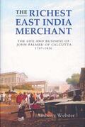 Webster |  The Richest East India Merchant | Buch |  Sack Fachmedien