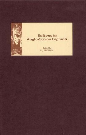 Higham |  Britons in Anglo-Saxon England | Buch |  Sack Fachmedien