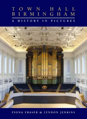 Fraser / Jenkins |  Town Hall Birmingham | Buch |  Sack Fachmedien