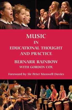 Rainbow / Cox | Music in Educational Thought and Practice | Buch | 978-1-84383-360-4 | sack.de