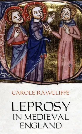 Rawcliffe | Leprosy in Medieval England | Buch | 978-1-84383-454-0 | www.sack.de