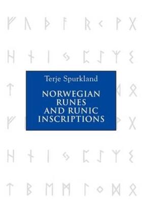 Spurkland | Norwegian Runes and Runic Inscriptions | Buch | 978-1-84383-504-2 | sack.de