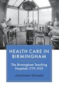 Reinarz |  Health Care in Birmingham | Buch |  Sack Fachmedien