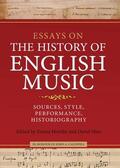 Hornby / Maw |  Essays on the History of English Music in Honour of John Caldwell | Buch |  Sack Fachmedien