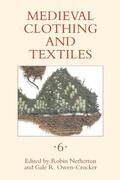 Netherton / Owen-Crocker |  Medieval Clothing and Textiles, Volume 6 | Buch |  Sack Fachmedien