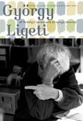 Duchesneau / Marx |  György Ligeti | Buch |  Sack Fachmedien