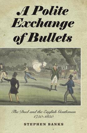 Banks | Polite Exchange of Bullets | Buch | 978-1-84383-571-4 | sack.de