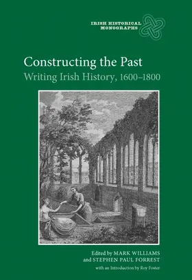 Williams / Forrest | Constructing the Past | Buch | 978-1-84383-573-8 | sack.de