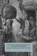 Makepeace |  The East India Company's London Workers | Buch |  Sack Fachmedien