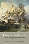 Vale / Edwards |  Physician to the Fleet | Buch |  Sack Fachmedien