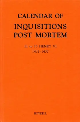 Holford / Mileson / Noble | Calendar of Inquisitions Post Mortem and Other Analogous Documents Preserved in the Public Record Office XXIV: 11-15 Henry VI (1432-1437) | Buch | 978-1-84383-605-6 | sack.de