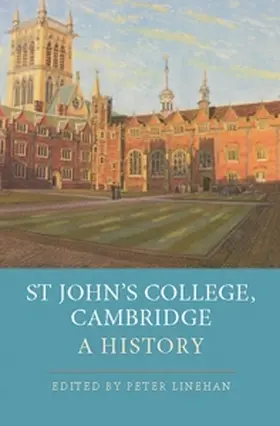 Linehan | St John's College Cambridge: A History | Buch | 978-1-84383-608-7 | sack.de