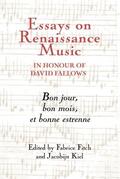 Fitch / Kiel |  Essays on Renaissance Music in Honour of David Fallows | Buch |  Sack Fachmedien