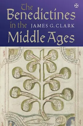 Clark |  The Benedictines in the Middle Ages | Buch |  Sack Fachmedien
