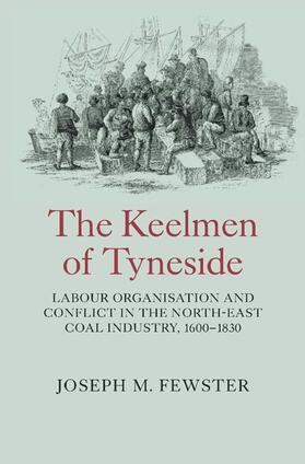 Fewster | Keelmen of Tyneside | Buch | 978-1-84383-632-2 | sack.de