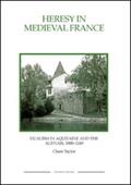 Taylor, Claire |  Heresy in Medieval France | Buch |  Sack Fachmedien