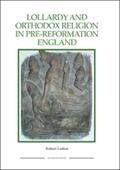 Lutton |  Lollardy and Orthodox Religion in Pre-Reformation England | Buch |  Sack Fachmedien
