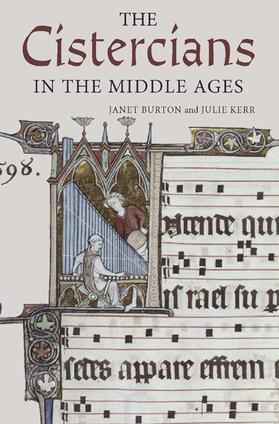 Burton / Kerr | The Cistercians in the Middle Ages | Buch | 978-1-84383-667-4 | sack.de