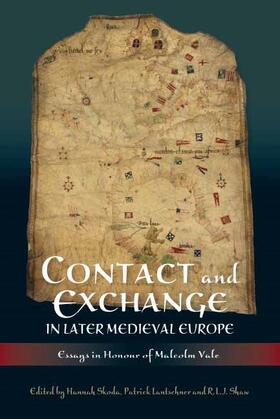 Skoda / Lantschner / Shaw |  Contact and Exchange in Later Medieval Europe | Buch |  Sack Fachmedien