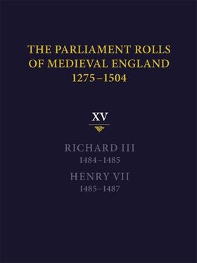 Horrox |  The Parliament Rolls of Medieval England, 1275-1504 | Buch |  Sack Fachmedien