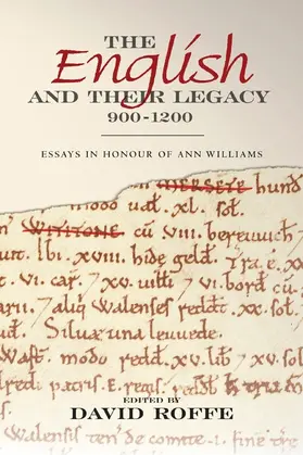 Roffe | The English and Their Legacy, 900-1200 | Buch | 978-1-84383-794-7 | sack.de