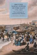 Ward |  British Naval Power in the East, 1794-1805 | Buch |  Sack Fachmedien