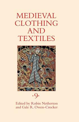 Netherton / Owen-Crocker | Medieval Clothing and Textiles, Volume 9 | Buch | sack.de