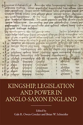 Owen-Crocker / Schneider |  Kingship, Legislation and Power in Anglo-Saxon England | Buch |  Sack Fachmedien