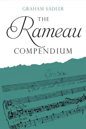 Sadler | The Rameau Compendium | Buch | 978-1-84383-905-7 | sack.de