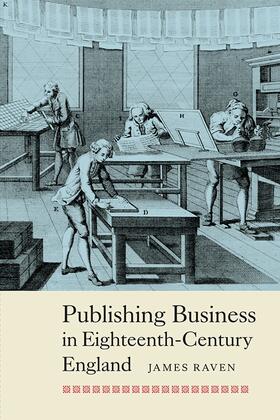 Raven | Publishing Business in Eighteenth-Century England | Buch | 978-1-84383-910-1 | sack.de