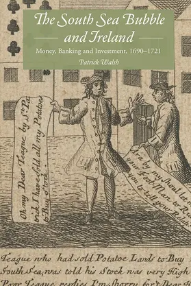 Walsh | The South Sea Bubble and Ireland | Buch | 978-1-84383-930-9 | sack.de
