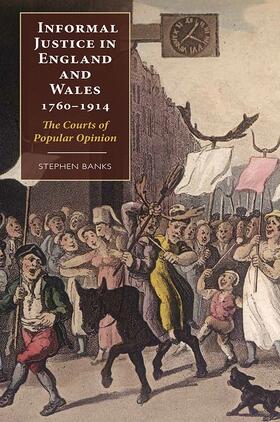 Banks | Informal Justice in England and Wales, 1760-1914 | Buch | 978-1-84383-940-8 | sack.de