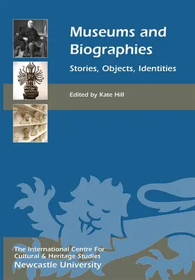 Hill | Museums and Biographies | Buch | 978-1-84383-961-3 | sack.de