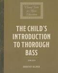 Kilner |  The Child's Introduction to Thorough Bass (1819) | Buch |  Sack Fachmedien