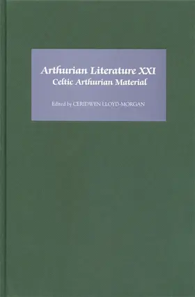 Lloyd-Morgan |  Arthurian Literature XXI | Buch |  Sack Fachmedien