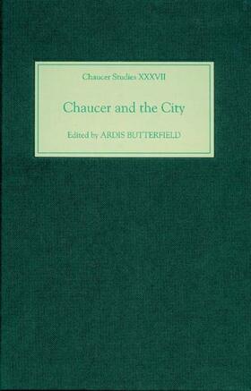 Butterfield | Chaucer and the City | Buch | 978-1-84384-073-2 | sack.de