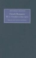 Rockwell |  French Arthurian Romance, Volume III: Le Chevalier as Deus Espees | Buch |  Sack Fachmedien