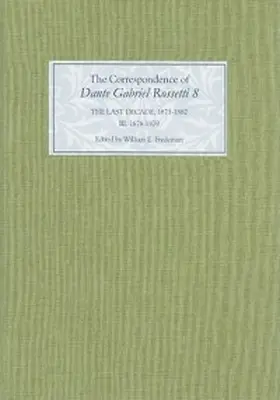 Fredeman |  The Correspondence of Dante Gabriel Rossetti 8 | Buch |  Sack Fachmedien
